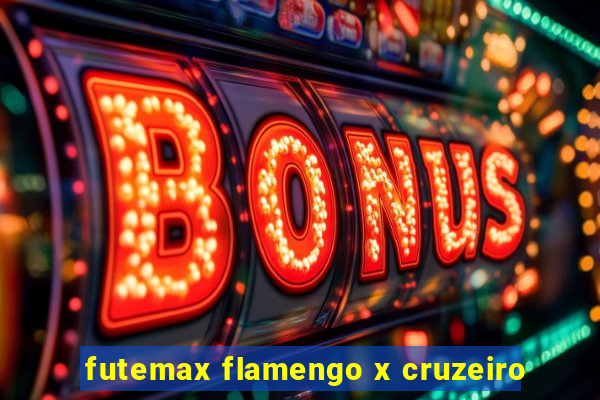 futemax flamengo x cruzeiro